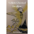 Yellow Chested Swallow