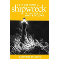 Letters from a Shipwreck in the Sea of Suns and Moons