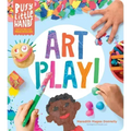 Busy Little Hands: Art Play!: Activities for Preschoolers