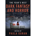 The Year's Best Dark Fantasy & Horror: Volume Three
