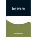 Lady into Fox