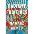 Radiant Fugitives