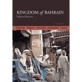 Kingdom of Bahrain: Political Review
