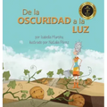 De la Oscuridad a la Luz