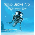 Fillip Woke Up on Christmas Eve