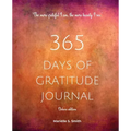 365 Days of Gratitude Journal, Vol. 2 (Deluxe full colour edition): Commit to the life-changing power of gratitude by creating a sustainable practice