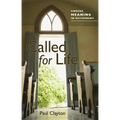 Called for Life: Finding Meaning in Retirement