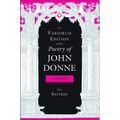 The Variorum Edition of the Poetry of John Donne, Volume 3: The Satyres