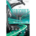 Renegades
