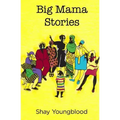 Big Mama Stories