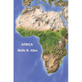 Africa, Australia, and the Islands of the Pacific (Yesterday's Classics)