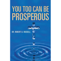 You Too Can Be Prosperous