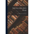 Socialism and War