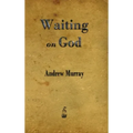 Waiting on God