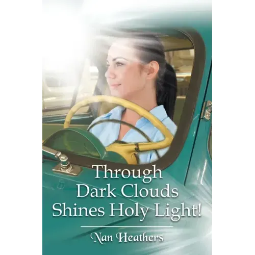 Through Dark Clouds Shines Holy Light!