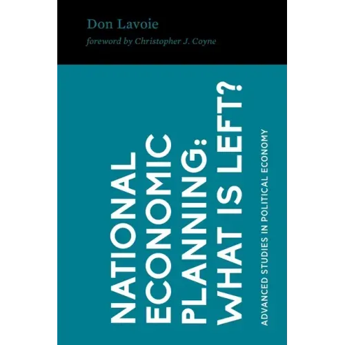 National Economic Planning: What Is Left?