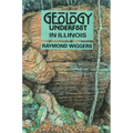Geology Underfoot in Illinois
