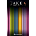 Take 6: The Official Scores