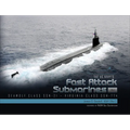 The US Navy's Fast-Attack Submarines, Vol. 2: Seawolf Class (SSN-21) and Virginia Class (SSN-774)