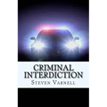 Criminal Interdiction