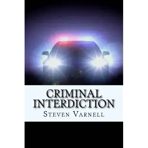 Criminal Interdiction