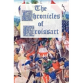 The Chronicles of Froissart