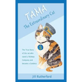 Tama the Extraordinary Cat: The true story of the cat who saved a railway company and became a goddess. A story for children and people who love cats.