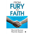 From Fury to Faith: Decoding The Evolving Indian Customers