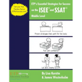 ETP's Essential Strategies for Success on the ISEE and SSAT: Middle Level