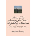 Steno Test Strategy for Court Reporting Students: Part of the The Shastay Way Instructional Series for Steno Success