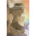 Love Death Love