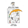 STick Tim Comics: STick of All Trades