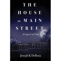 The House on Main Street: A Cape Cod Tale