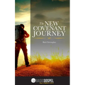 The New Covenant Journey: Connecting You to the Love of Jesus Christ
