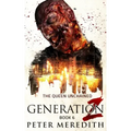 Generation Z: The Queen Unchained