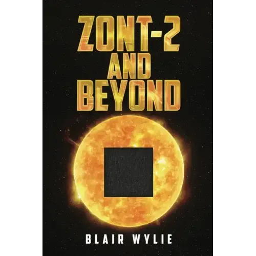 ZONT-2 and Beyond