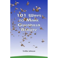 101 Ways to Make Guerrilla Beauty