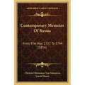 Contemporary Memoirs of Russia: From the Year 1727 to 1744 (1856)