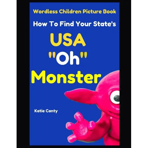 Children's Picture Book How To Find Your State USA "Oh" Monster