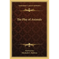 The Play of Animals