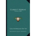 Claros Y Nieblas: Poesias (1885)