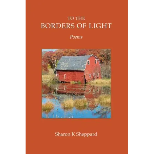 To The Borders of Light