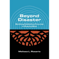 Beyond Disaster: Building Collective Futures in Puerto Rico
