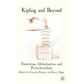 Kipling and Beyond: Patriotism, Globalisation and Postcolonialism