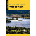 Best Lake Hikes Wisconsin: A Guide to the State's Greatest Lake and River Hikes