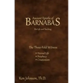 Ancient Epistle of Barnabas: His Life and Teachings