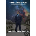 The Mission: Defender Series Book 1