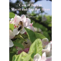 Care of Bees in Warre and Top Bar Hive