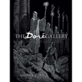The Doré Gallery: His 120 Greatest Illustrations