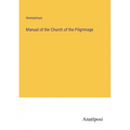 Manual of the Church of the Pilgrimage
